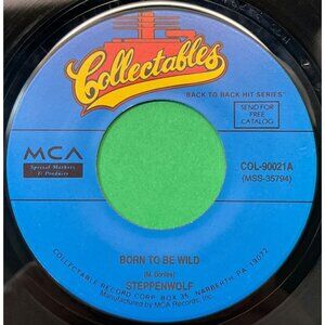 Steppenwolf Born to be Wild / Magic Carpet Ride 45 Rock MCA Collectables 90021
